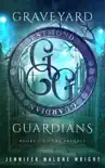 Graveyard Guardians Box Set: Books 1-3 Plus Prequel Novella sinopsis y comentarios