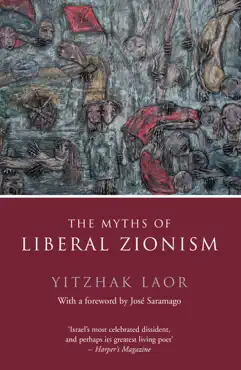 the myths of liberal zionism book cover image