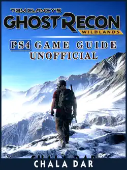 tom clancys ghost recon wildlands ps4 game guide unofficial book cover image