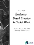 Evidence-Based Practice in Social Work synopsis, comments
