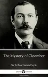 The Mystery of Cloomber by Sir Arthur Conan Doyle (Illustrated) sinopsis y comentarios