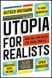 Utopia for Realists book summary, reviews and download