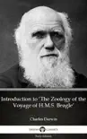 Introduction to ‘The Zoology of the Voyage of H.M.S. Beagle’ by Charles Darwin - Delphi Classics (Illustrated) sinopsis y comentarios