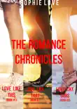The Romance Chronicles Bundle (Books 1, 2, and 3)