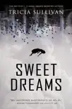 Sweet Dreams synopsis, comments