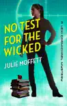 No Test for the Wicked synopsis, comments