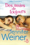 Des amies de toujours book summary, reviews and downlod