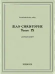 Jean-Christophe IX synopsis, comments