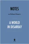 Notes on Richard Haass's A World in Disarray sinopsis y comentarios
