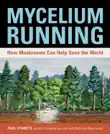 Mycelium Running synopsis, comments