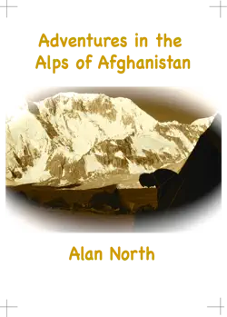 adventures in the alps of afghanistan book cover image