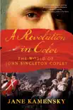 A Revolution in Color: The World of John Singleton Copley sinopsis y comentarios