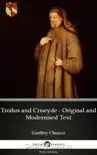 Troilus and Criseyde - Original and Modernised Text by Geoffrey Chaucer - Delphi Classics (Illustrated) sinopsis y comentarios