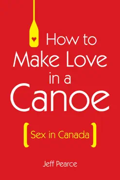 how to make love in a canoe book cover image
