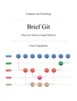 Brief Git synopsis, comments