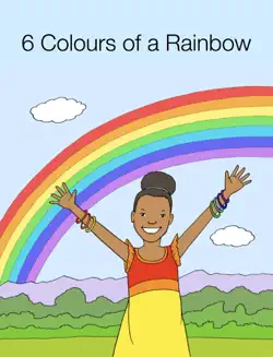 6 colours of a rainbow book cover image
