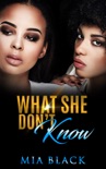 What She Don't Know book summary, reviews and download