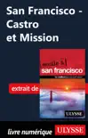 San Francisco - Castro et Mission sinopsis y comentarios