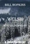 Welsh Winter Draws On synopsis, comments