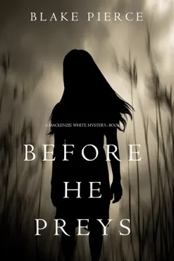 before he preys (a mackenzie white mystery—book 9) book cover image