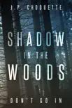 Shadow in the Woods e-book