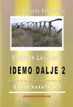 Serbisch Lesebuch "Idemo dalje 2": Sprachstufe A1 sinopsis y comentarios