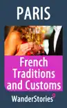 French Traditions and Customs synopsis, comments