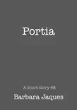 Portia synopsis, comments