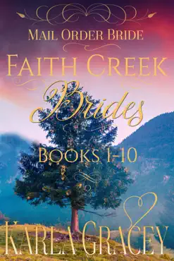 mail order bride - faith creek brides - books 1-10 book cover image