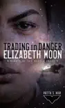 Trading in Danger synopsis, comments