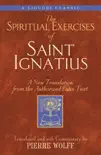 The Spiritual Exercises of Saint Ignatius synopsis, comments