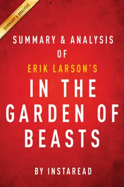 in the garden of beasts: by erik larson summary & analysis book cover image