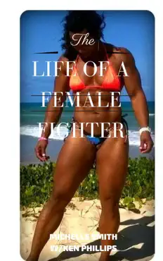 the life of a female fighter imagen de la portada del libro