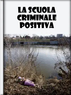 la scuola criminale positiva book cover image