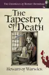 The Tapestry of Death synopsis, comments