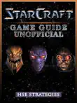 StarCraft Game Guide Unofficial sinopsis y comentarios
