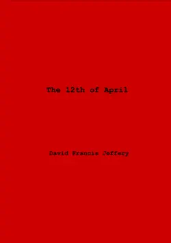 the 12th of april imagen de la portada del libro