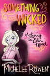 Something Wicked book summary, reviews and downlod