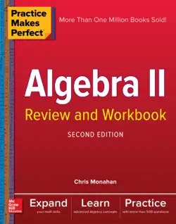 practice makes perfect algebra ii review and workbook, second edition book cover image