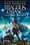 Magnus Chase and the Gods of Asgard, Book 3: The Ship of the Dead book summary, reviews and download