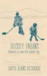 Hockey Dreams synopsis, comments