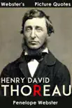 Webster's Henry David Thoreau Picture Quotes sinopsis y comentarios