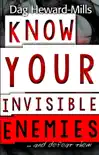 Know Your Invisible Enemies...and defeat them synopsis, comments