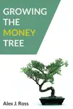 Growing The Money Tree synopsis, comments