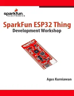 sparkfun esp32 thing development workshop book cover image