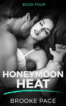 honeymoon heat - book four book cover image