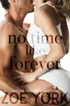 No Time Like Forever synopsis, comments