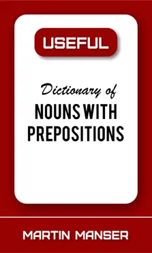 useful dictionary of nouns with prepositions book cover image