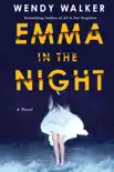 Emma in the Night synopsis, comments