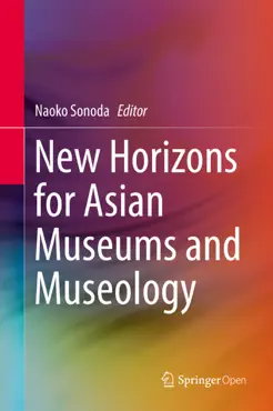 new horizons for asian museums and museology book cover image